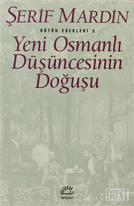 Yeni Osmanlı Düşüncesinin Doğuşu